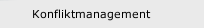 Konfliktmanagement